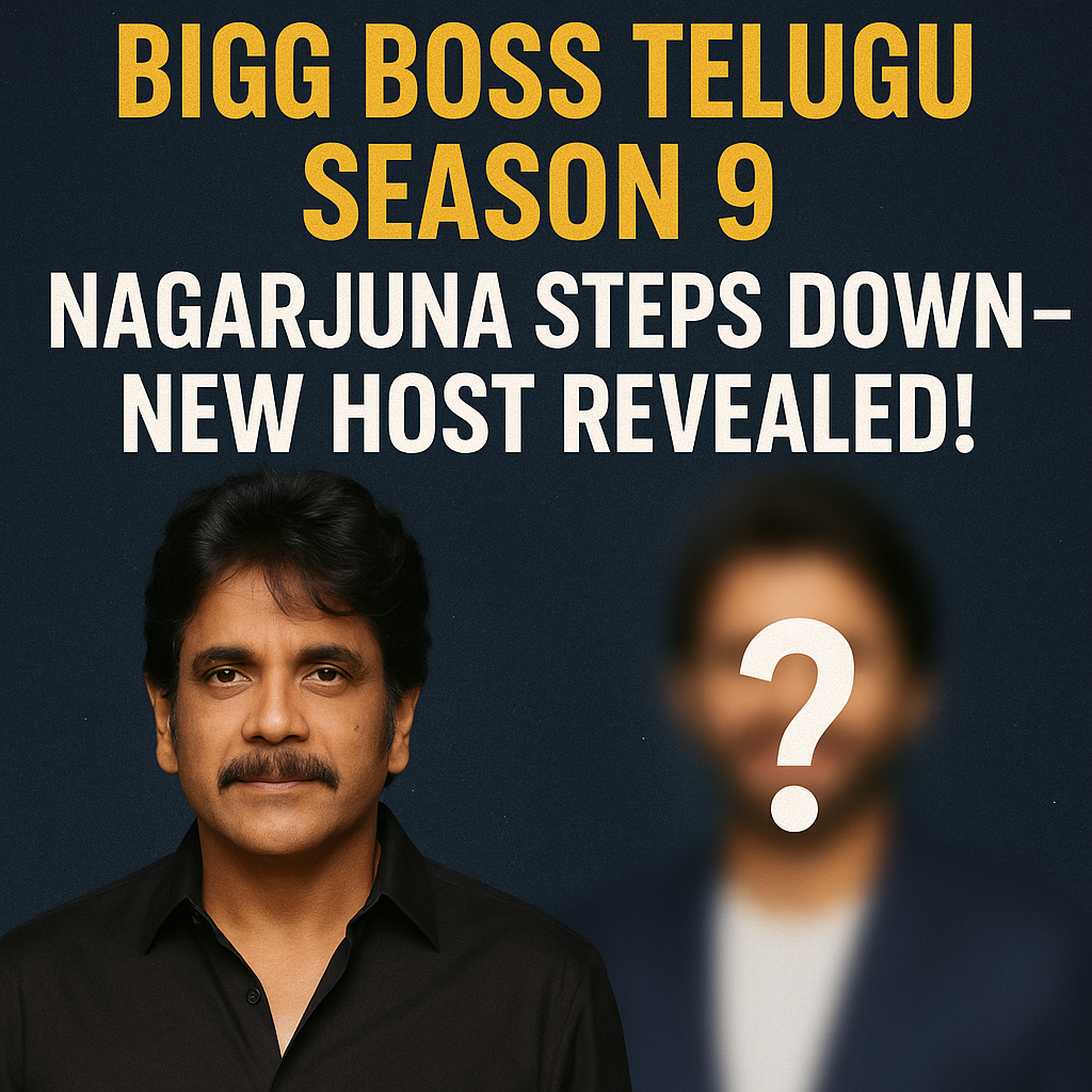 Bigg Boss Telugu Season 9: Nagarjuna Steps Down – New Host Revealed! 1 Bigg Boss Telugu Season 9 Nagarjuna Steps Down – New Host Revealed!