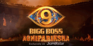 Where to Watch Bigg Boss 9 Telugu: Agnipariksha – Streaming Details Revealed