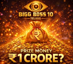 Bigg boss 10 Telugu prize money rumoured as 1 Crore